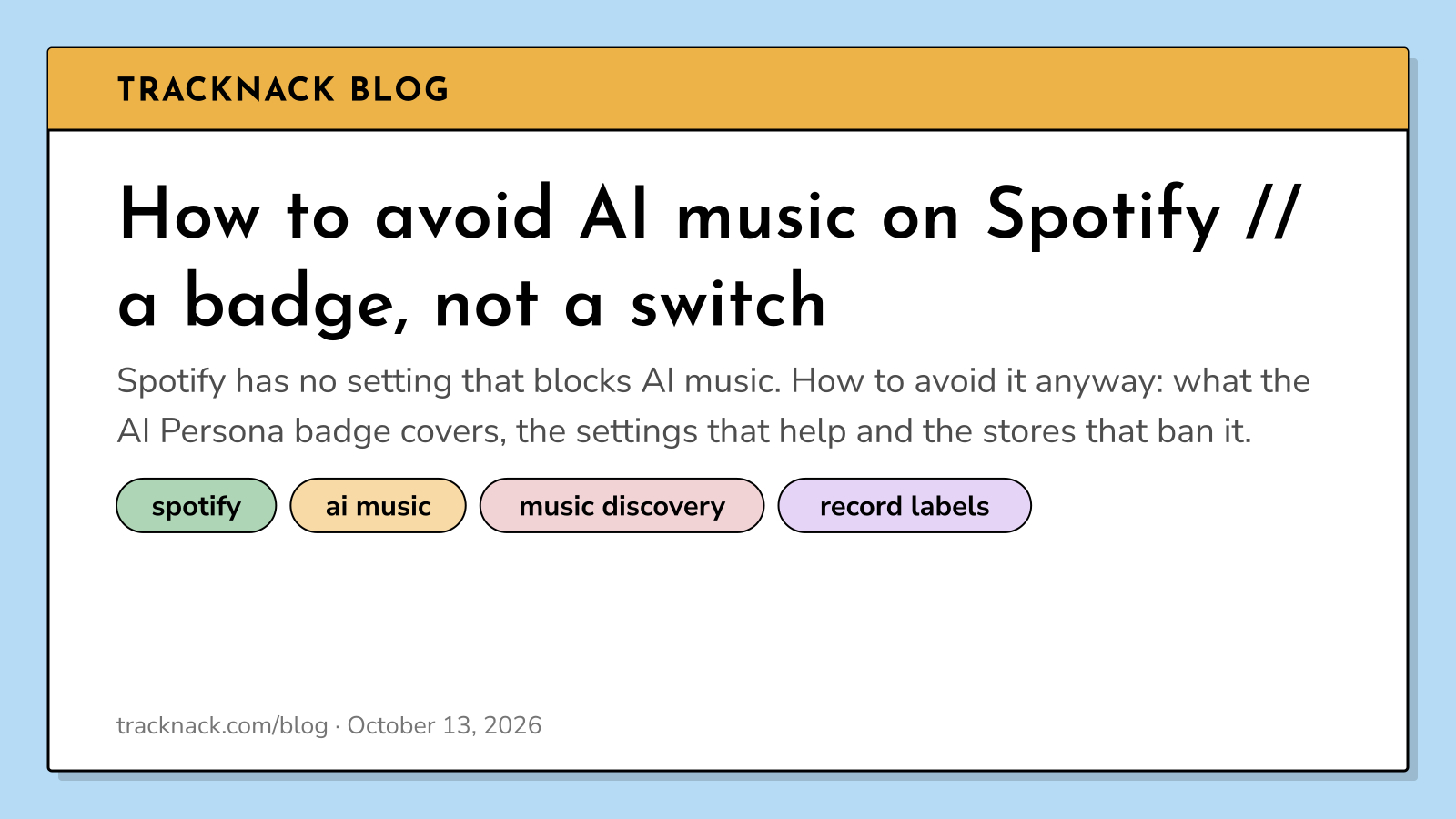 How to avoid AI music on Spotify // a badge, not a switch