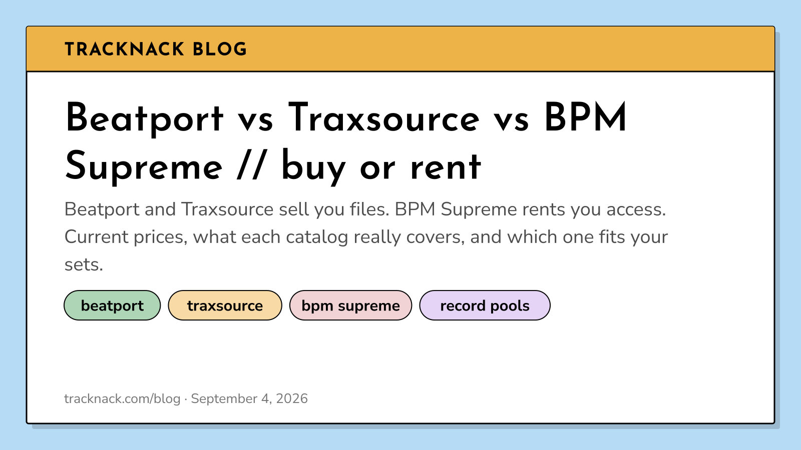 Beatport vs Traxsource vs BPM Supreme // buy or rent
